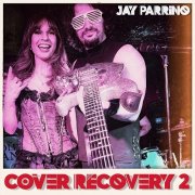 Jay Parrino - Cover Recovery 2 (2025) [Hi-Res]