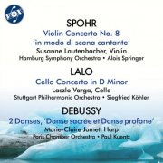 Susanne Lautenbacher - Spohr: Violin Concerto No. 8, Op. 47 - Lalo: Cello Concerto in D Minor & Debussy: Danse sacrée et danse profane, CD 113, L. 103 (2026)