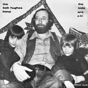 The Bob Hughes Band - The Kids Are OK! (2026) Hi Res