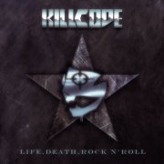 Killcode - Life, Death, Rock n' Roll (2023) [Hi-Res]