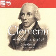 Gino Gorini, Sergio Lorenzi - Clementi: Sonatas Opp. 3, 4, 14 & 36 [3CD] (1967)