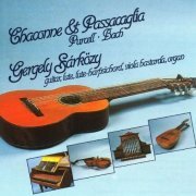 Gergely Sarkozy - Purcell, Bach: Chaconne & Passacaglia (1988)