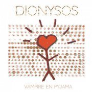 Dionysos - Vampire en pyjama (2016)