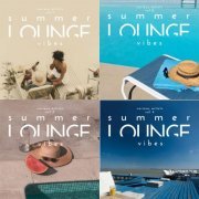 VA - Summer Lounge Vibes, Vol. 1 - 4 (2024)