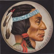 Crowfoot - Crowfoot (Reissue) (1970/2017)