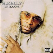 R. Kelly ‎- TP-2.com (2000)