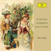 MDR-Sinfonieorchester, Otto Gerdes, Radio-Symphonie-Orchester Berlin - Overtures, Intermezzi & Ballet Music (2025)