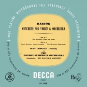 Max Rostal, Clifford Curzon, London Symphony Orchestra & Sir Malcolm Sargent - Bartók: Violin Concerto No. 2; Rawsthorne: Piano Concerto No. 2 (2025)