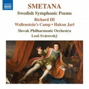 Slovak Philharmonic Orchestra & Leoš Svárovský - Smetana: Swedish Symphonic Poems (2019) [Hi-Res]