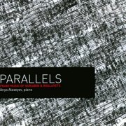 Anya Alexeyev - Parallels: Piano Music of Scriabin and Roslavets (2011) Hi-Res