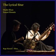 Shakir Khan, Enayet Hossain - The Lyrical Sitar (2024) Hi-Res