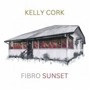 Kelly Cork - Fibro Sunset (2023)