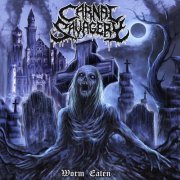 Carnal Savagery - Worm-Eaten (2022)