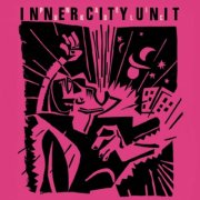 Inner City Unit - Punkadelic (1982)