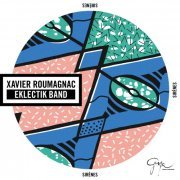 Xavier Roumagnac Eklectik Band - Sirènes (2017) [Hi-Res]