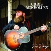 Chris Monhollen - Six Strings (2022)