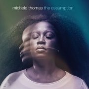 Michele Thomas - The Assumption (2022)