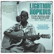 Lightnin' Hopkins - The Singles Collection Vol. 1 1946-53 (2024)