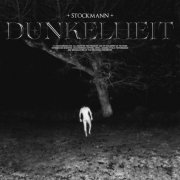 Stöckmann - Dunkelheit (2025) Hi-Res