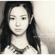 Mai Kuraki - Mai Kuraki Best 151A -Love & Hope- (2014)