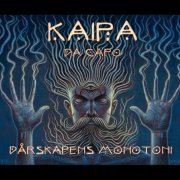 Kaipa da Capo - Darskapens Monotoni (2016)