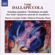 Duccio Ceccanti, Roberto Prosseda - Dallapiccola: Sonatina Canonica - Tartiniana Seconda (2005)