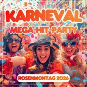 VA - Karneval Mega-Hit-Party (Rosenmontag 2026) (2026) Hi-Res