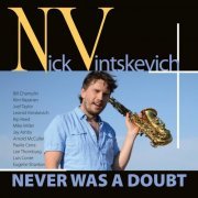 Nick Vintskevich - Never Was a Doubt (2015)