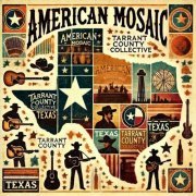 Tarrant County Collective - American Mosaic (2024) Hi-Res