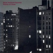 Dave Holland Quintet - Points of View (1998)