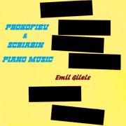 Emil Gilels - Prokofiev & Scriabin Piano Music (1957 Remastered) (2022)