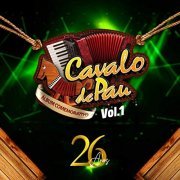 Cavalo De Pau - Cavalo de Pau 26 Anos, Vol. 1 (2019)