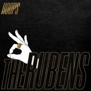 The Rubens - Hoops (2016) Hi-Res