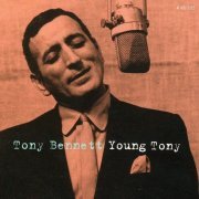 Tony Bennett - Young Tony (4CD Box Set) (2007)