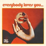 Elyse Aeryn - Everybody Loves You... (2026)