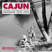 Various - Cajun (Louisiane), vol.2 - The Post-War Years, 1946-1962 (2022)