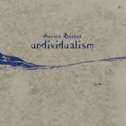 Soraya Berent - Undividualism (2011)