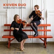 Kviven duo - Nordlysets døtre (2024) Hi Res