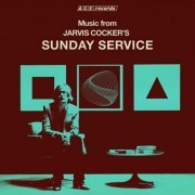 Jarvis Cocker - Music from Jarvis Cocker's Sunday Service (2019)