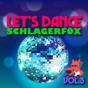 VA - Let's Dance - Schlagerfox, Vol. 3 (2025)