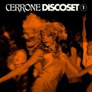 Cerrone - Discoset 1 (2024)