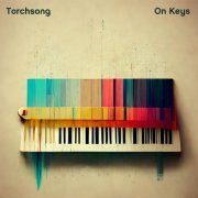 Torchsong - On Keys (2022) Hi Res
