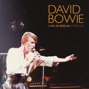 David Bowie - Live In Berlin 1978 (2022)