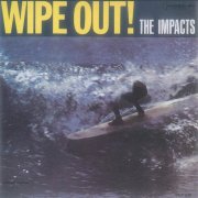The Impact - Wipe Out! (1963) [1996]