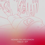 NOMELON NOLEMON - HALO EP (2025) Hi-Res