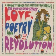 Various Artist - Love, Poetry And Revolution (A Journey Through The British Psychedelic And Underground Scenes 1966-72) (2013)