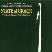 Ennio Morricone - Original Motion Picture Soundtrack State Of Grace - OST (1990)