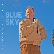 Livingston Taylor - Blue Sky (2014)