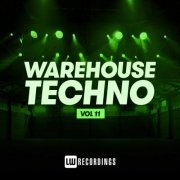 VA - Warehouse Techno, Vol. 11 (2022) FLAC