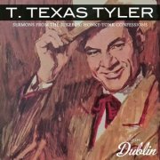 T. Texas Tyler - Sermons from the Jukebox. Honky-Tonk Confessions (Remastered) (2026) Hi-Res